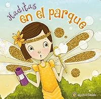 En El Parque (Coleccion Haditas) (Ilustrado) (Cartone) 9877510502 Book Cover