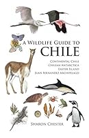 Algopix Similar Product 20 - A Wildlife Guide to Chile Helm Field