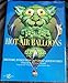 Hot Air Balloons: History, Evolution and Great Adventures