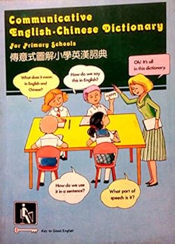 Paperback Communicative English-Chinese Dictionary for Primary Schools Book