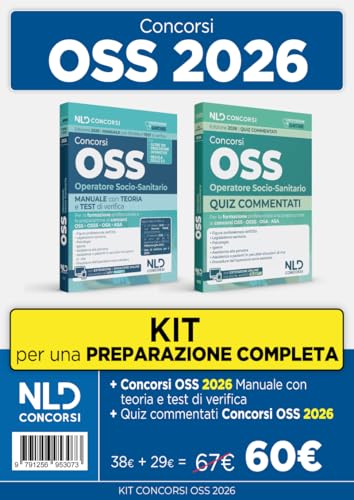 Concorso OSS operatore socio-sanitario 2026. Kit con manuale di teoria + quiz commentati per la preparazione al concorso oss, osa, asa