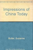 Impressions of China today 0600073009 Book Cover
