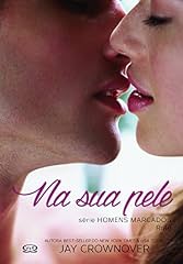 Capa de Na Sua Pele (Homens Marcados Livro 1)