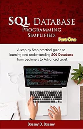Amazon.com: SQL DATABASE PROGRAMMING SIMPLIFIED: A step by step ...