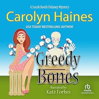 Greedy Bones Audiolibro Por Carolyn Haines arte de portada