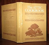 The Attic Cookbook (A Penguin handbook, PH170) 0140461701 Book Cover