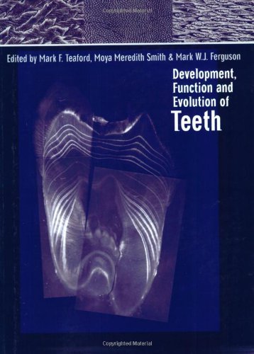 Development, Function and Evolution of Teeth      Illustrated Edition, Kindle Edition