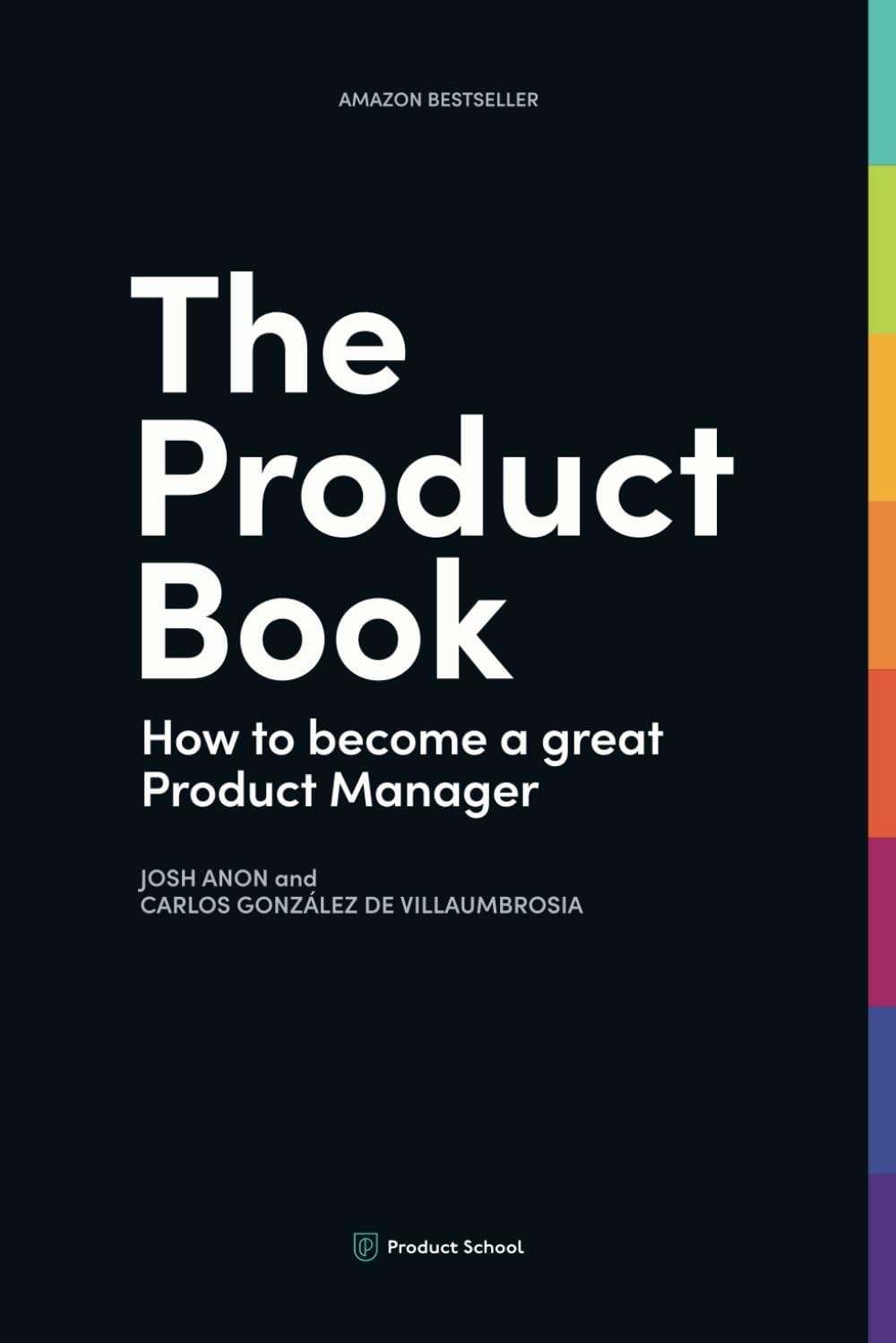 Product School The Book: How to Become a Great Manager