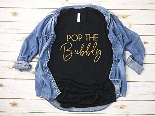 Deloach Couture Pop The Bubbly Champagne Shirt, Womens New Years Shirt, Nye Shirt, Black Gold Glitter New Years Party Shirt, New Years Eve Women Shirt, 2021 shirt, NYE, Gift for Her