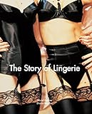  The Story of Lingerie (Temporis Collection) (English Edition)
