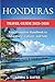 Honduras Travel Guide 2025-2026: Your complete Handbook to Adventure, Culture, and safe Travels (Pathfinders collection: Your Gateway to Authentic Travel Experiences)