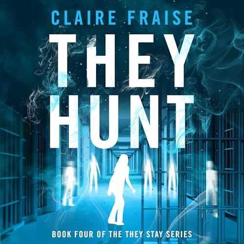 They Hunt by Claire Fraise episode artwork