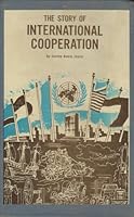 The story of international cooperation B0007DY6L4 Book Cover