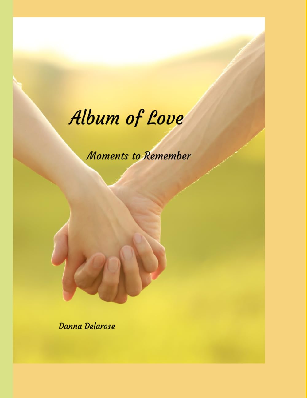 Album of Love: Moments to Remember