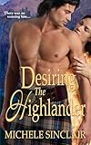 Desiring The Highlander (McTiernay Brothers Book 3)
