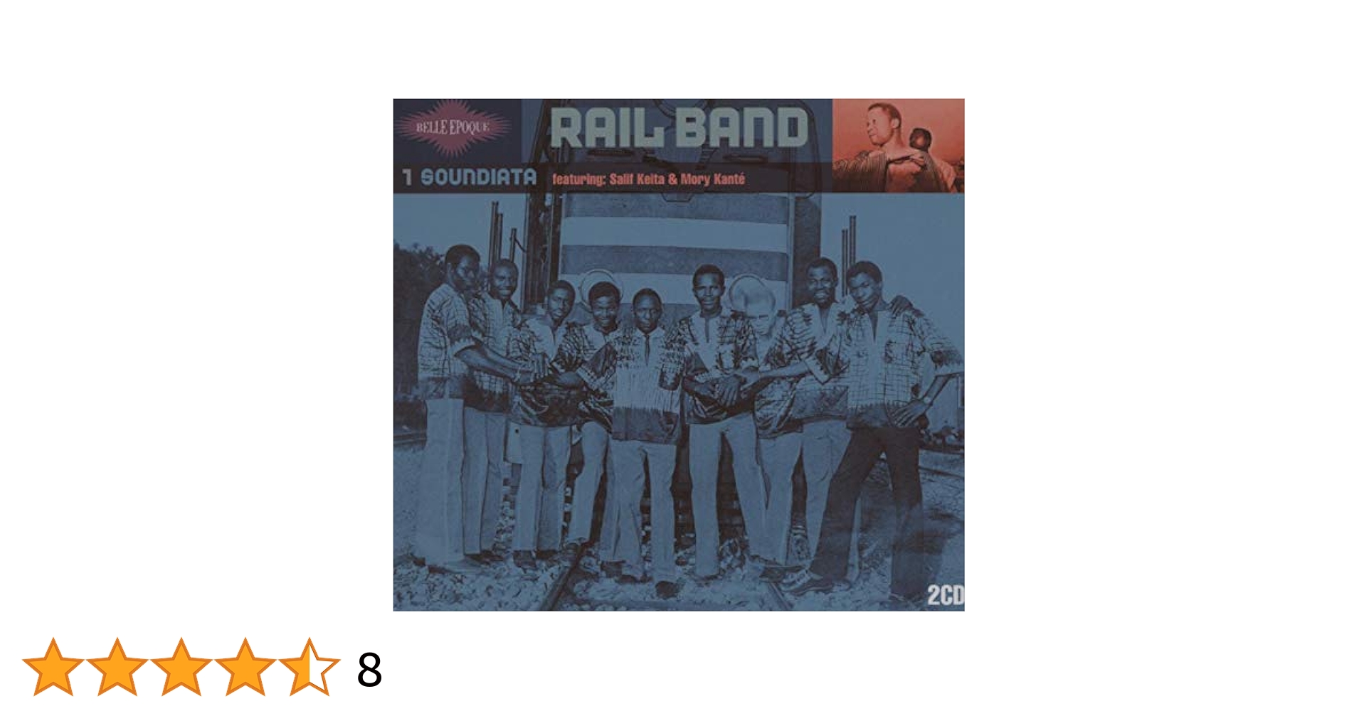 【洋楽CD】Rail Band サリフ・ケイタ Rail (輸入） Rail Band, Rail Band, Salif Keita, Mory Kante - Belle Epoque