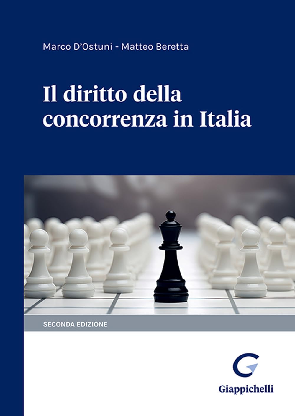 Il diritto della concorrenza in Italia (Vol. 1-2)