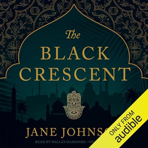 The Black Crescent Audiolibro Por Jane Johnson arte de portada