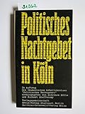  Politisches Nachtgebet in Köln.