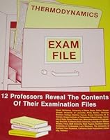 Thermodynamics Exam File 9910554496 Book Cover