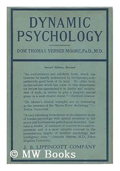 Hardcover Dynamic psychology;: An introduction to modern psychological theory and practice, Book