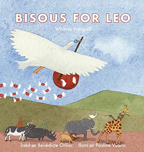 Bisous For Leo (French Edition)