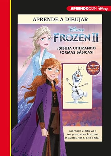 Aprende a dibujar Frozen II (Crea, juega y aprende con Disney): ¡Aprende a dibujar a tus personajes favoritos, incluidos Anna, Elsa y Olaf!