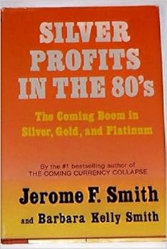 Hardcover Silver Profits in the 80's Book