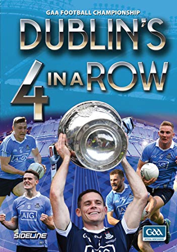 Sam 2018 - Dublin's 4 in Row Libro Conmemorativo de la Leyenda del Deporte Irlandés 2