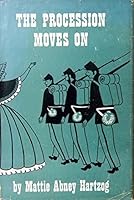 The Procession Moves On B0007ELF76 Book Cover