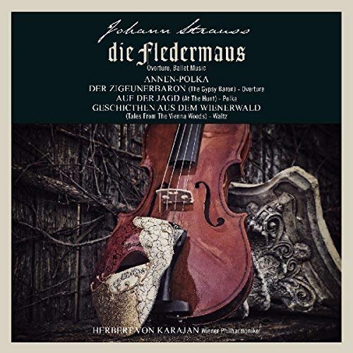 Johann Strauss: Die Fledermaus [VINYL] [Vinilo]