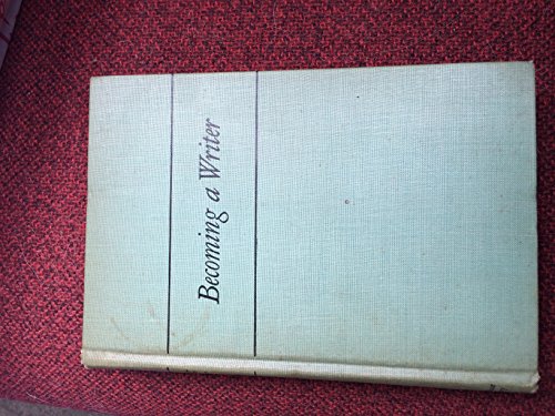 Becoming a writer, B00085QIH6 Book Cover