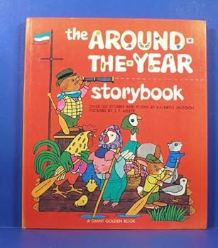 Hardcover The around-the-year storybook (A Giant golden book) Book