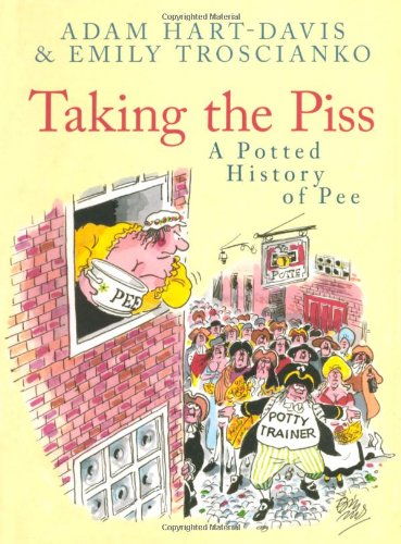 Taking the Piss: A Potted History of Pee