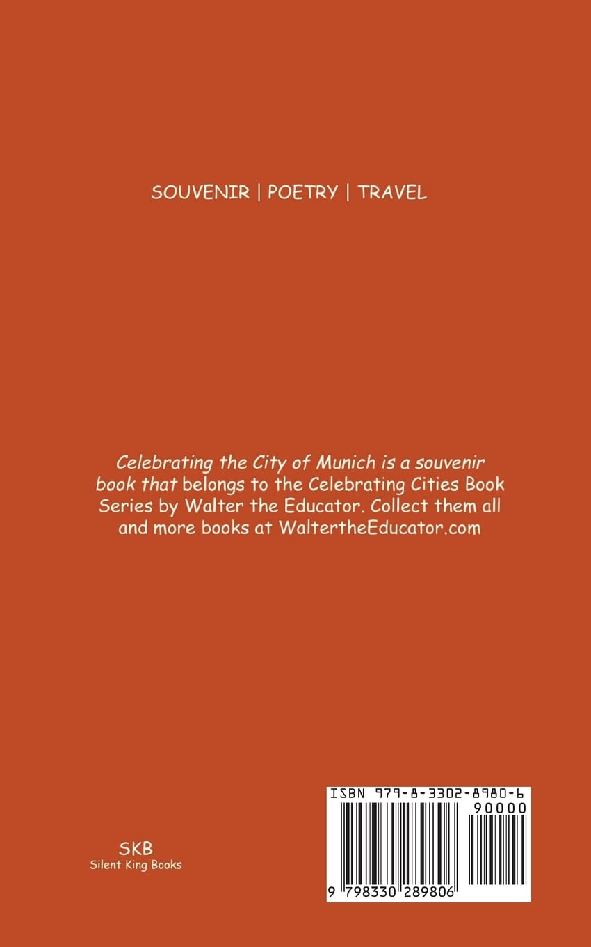 Celebrating the City of Munich (Celebrating Cities Book)