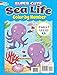 Super Cute Sea Life Coloring Book/Super Cute Sea Life Color by Number: 2 Books in 1/Flip and See!
