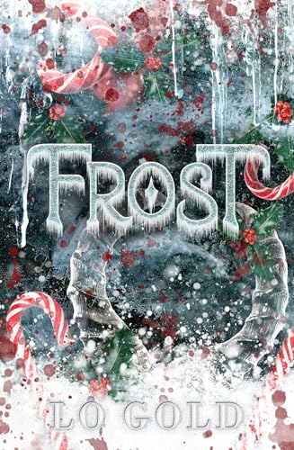 Frost: A Monstrous Christmas Novella (English Edition)