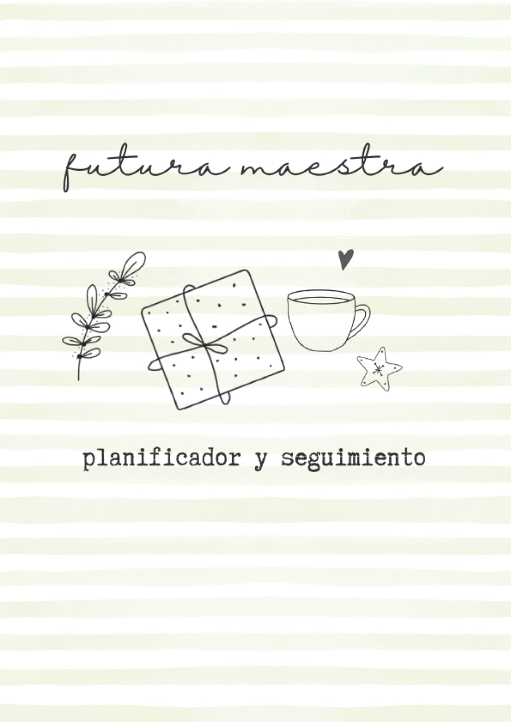 Planificador de Oposición para Futuras Maestras: Organización y seguimiento de temas, unidades didácticas y supuestos y casos prácticos para ... y Primaria. Planificador Oposiciones Maestros