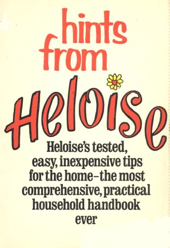 Hints From Heloise B001AYRMB0 Book Cover