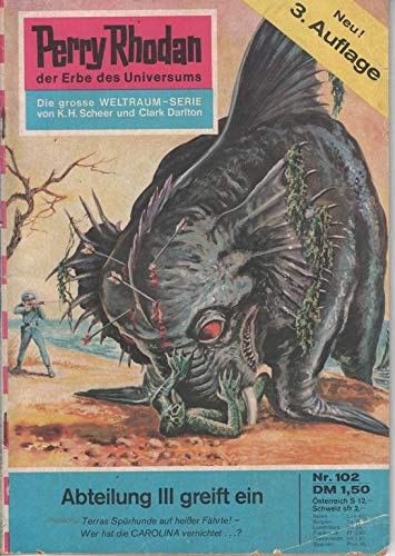 Cover of Perry Rhodan, #102: Abteilung III greift ein