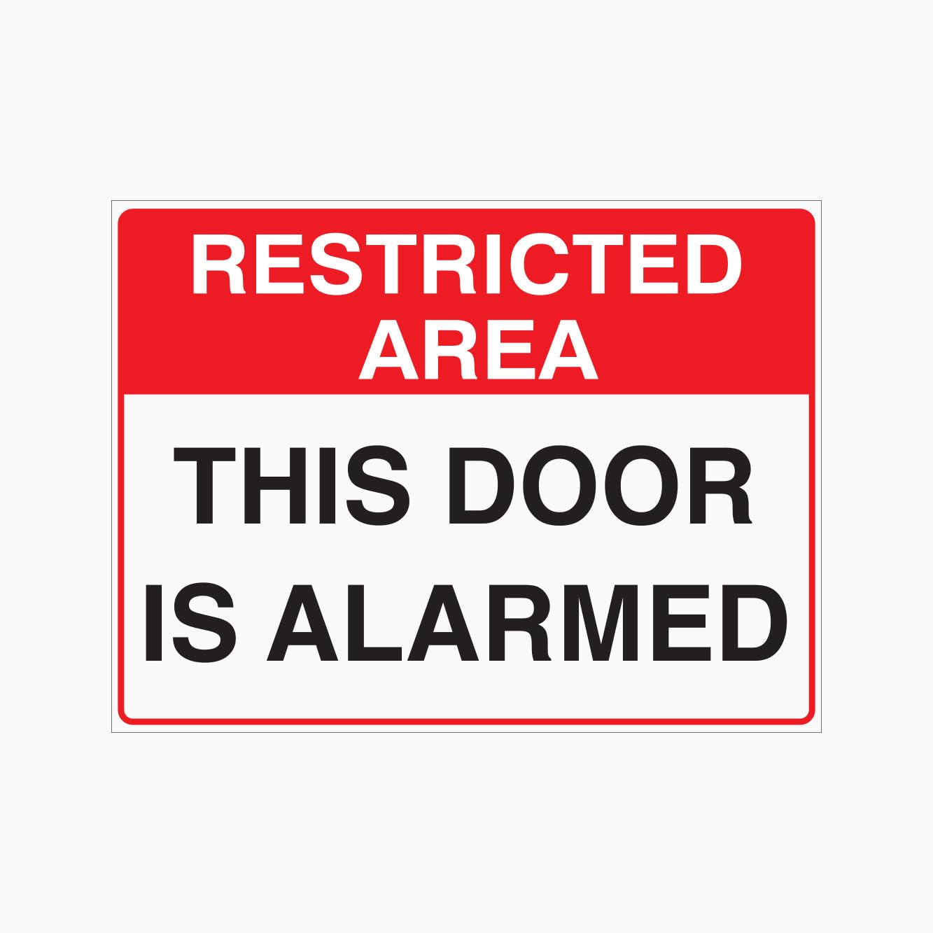 RESTRICTED AREA THIS DOOR IS ALARMED Sign, 12x8 Metal Tin Sign, security warning for alarmed doors in restricted zones.