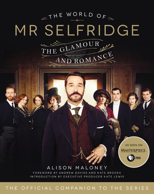 The World of Mr. Selfridge un beau livre illustré pour vos moments de lecture au salon