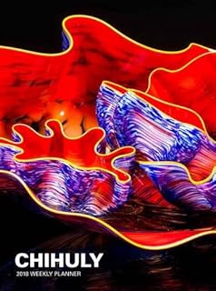 Chihuly 2018 Weekly Planner