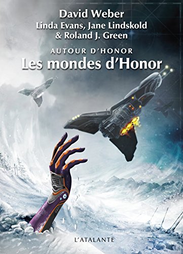 Télécharger Les mondes d'Honor: Autour d'Honor, T2 PDF Ebook En Ligne