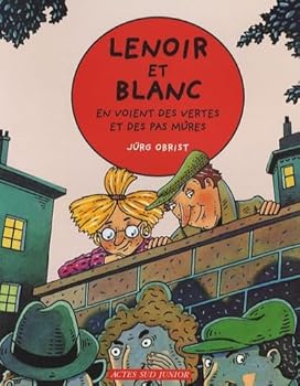 Paperback Lenoir et blanc en voient des vertes et des pas mûres - fermeture et bascule vers 9782330020002 [French] Book