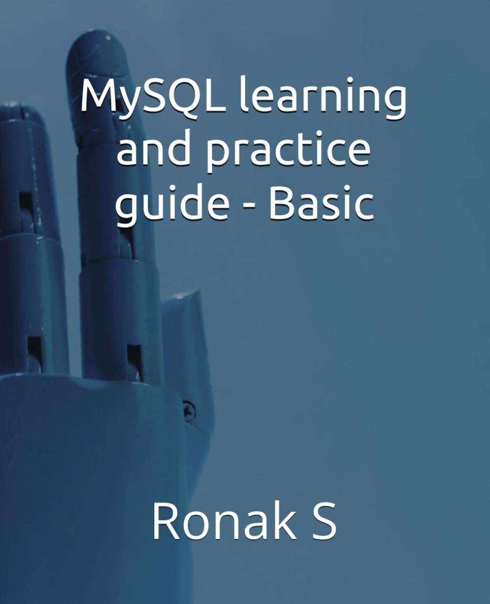 MySQL learning and practice guide - Basic: Basic level