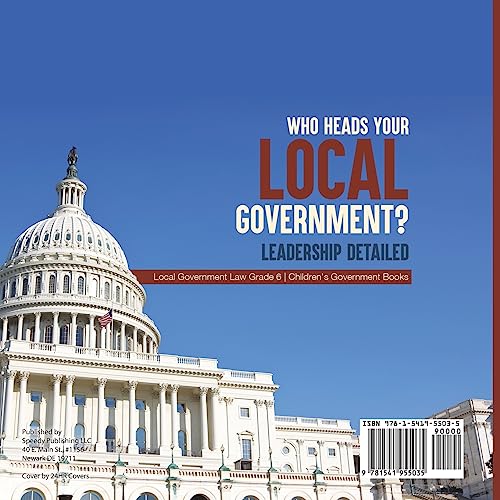 Who Heads Your Local Government? : Leadership Detailed | Local Government Law Grade 6 | Children's Government Books - Image 2
