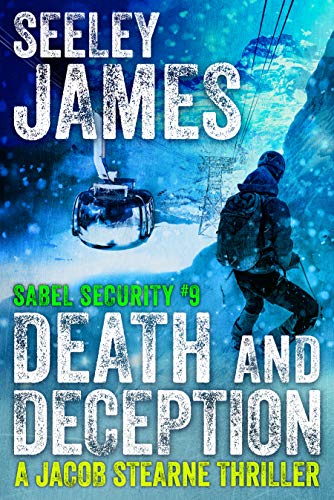 Death and Deception: A Jacob Stearne Thriller (Sabel Security Book 9) Kindle Edition