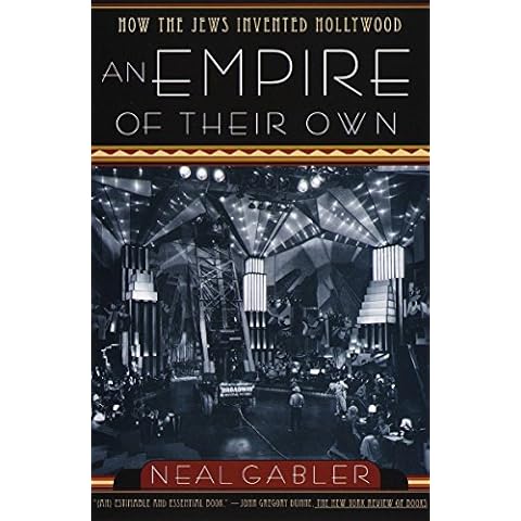 An Empire of Their Own: How the Jews Invented Hollywood Cover
