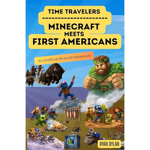 Time Travelers: Minecraft Meets First Americans Audiolibro Por Ryan Dylan arte de portada